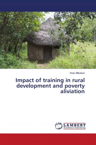 Impact of training in rural development and poverty aliviation