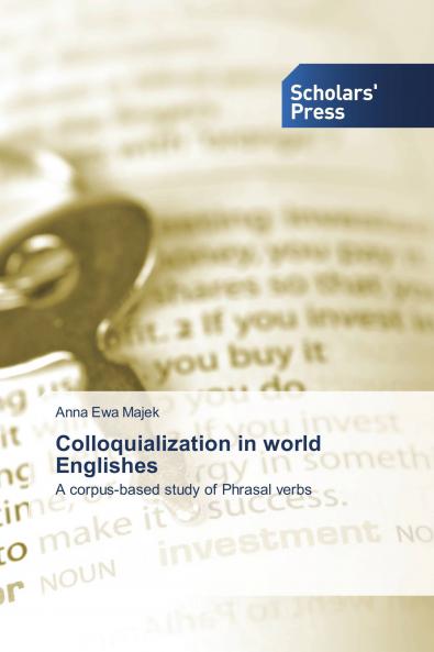 Colloquialization in world Englishes