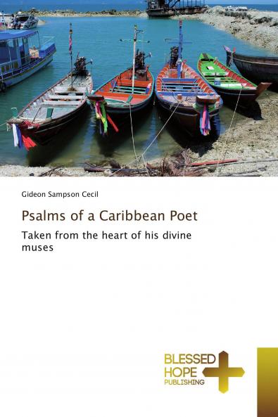 Psalms of a Caribbean Poet