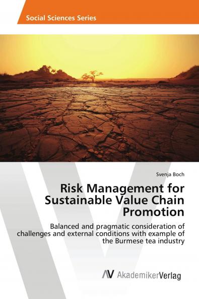 Risk Management for Sustainable Value Chain Promotion