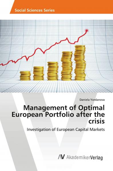 Management of Optimal European Portfolio after the crisis