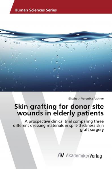 Skin grafting for donor site wounds in elderly patients