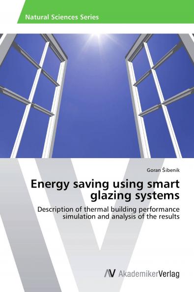 Energy saving using smart glazing systems