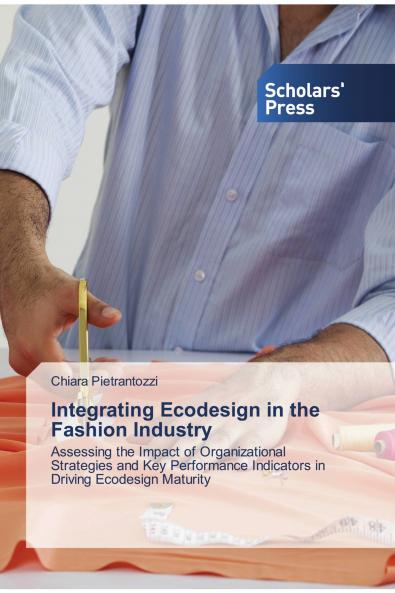 Integrating Ecodesign in the Fashion Industry