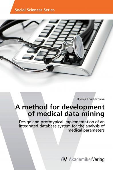 A method for development of medical data mining