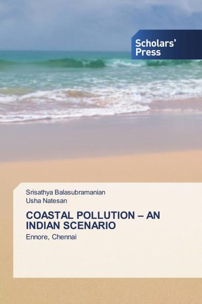 COASTAL POLLUTION - AN INDIAN SCENARIO