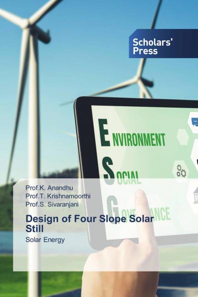 Design of Four Slope Solar Still