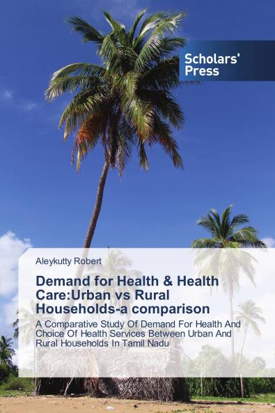 Demand for Health & Health Care