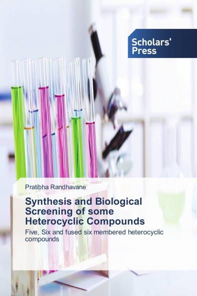 Synthesis and Biological Screening of some Heterocyclic Compounds