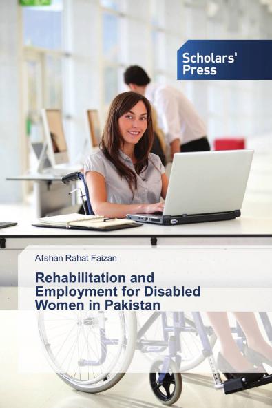 Rehabilitation and Employment for Disabled Women in Pakistan