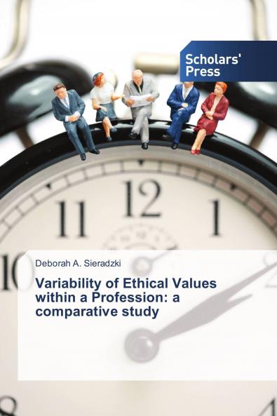 Variability of Ethical Values within a Profession