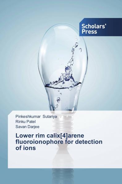 Lower rim calix[4]arene fluoroionophore for detection of ions