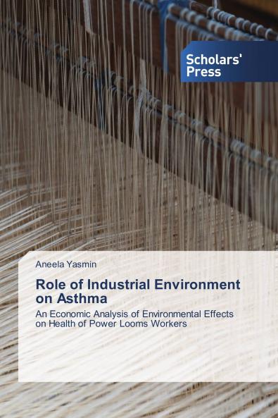 Role of Industrial Environment on Asthma