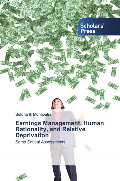 Earnings Management Human Rationality and Relative Deprivation