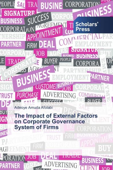 The Impact of External Factors on Corporate Governance System of Firms