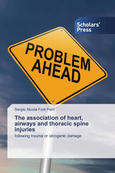 The association of heart airways and thoracic spine injuries