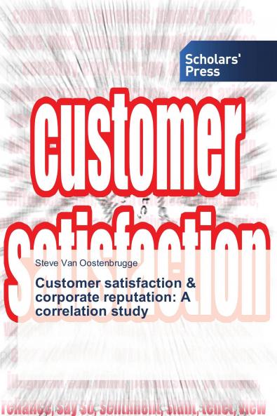 Customer satisfaction & corporate reputation