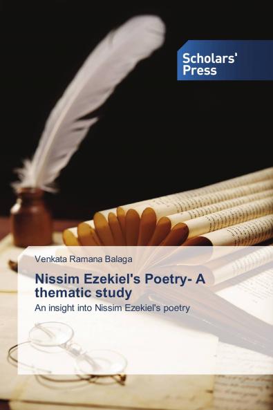 Nissim Ezekiel's Poetry- A thematic study