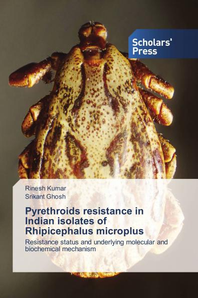 Pyrethroids resistance in Indian isolates of Rhipicephalus microplus