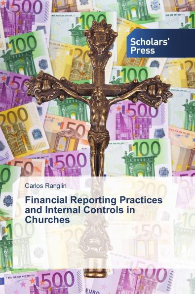 Financial Reporting Practices and Internal Controls in Churches