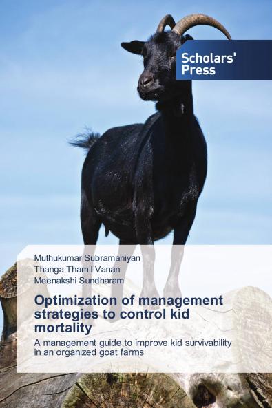Optimization of management strategies to control kid mortality