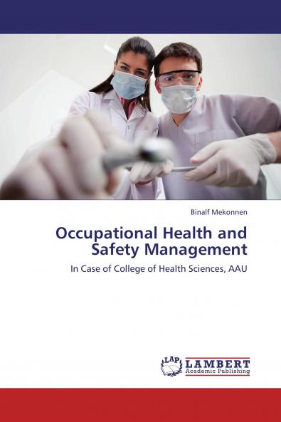 Occupational Health and Safety Management
