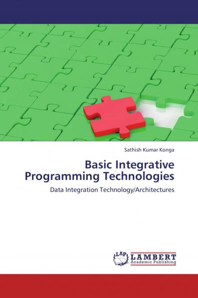 Basic Integrative Programming Technologies
