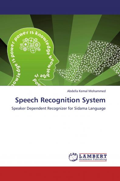 Speech Recognition System