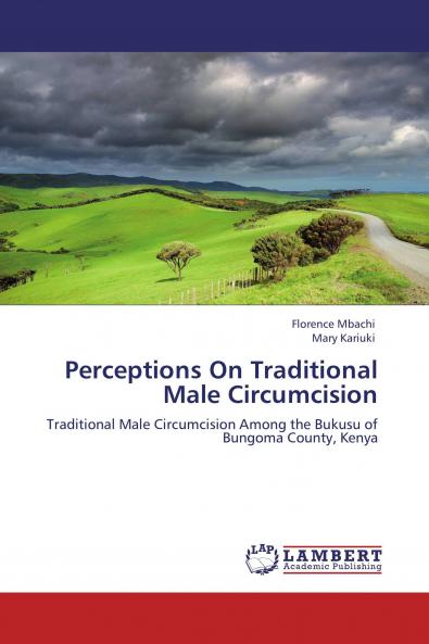Perceptions On Traditional Male Circumcision