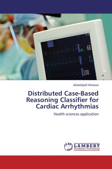 Distributed Case-Based Reasoning Classifier for Cardiac Arrhythmias