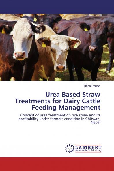 Urea Based Straw Treatments for Dairy Cattle Feeding Management