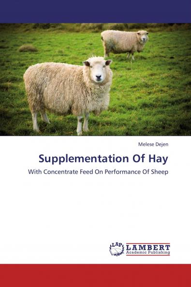 Supplementation Of Hay