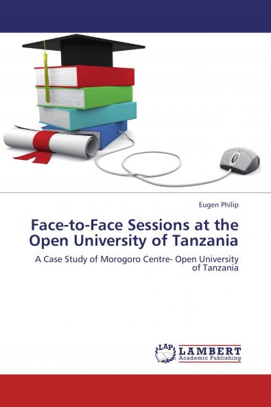 Face-to-Face Sessions at the Open University of Tanzania