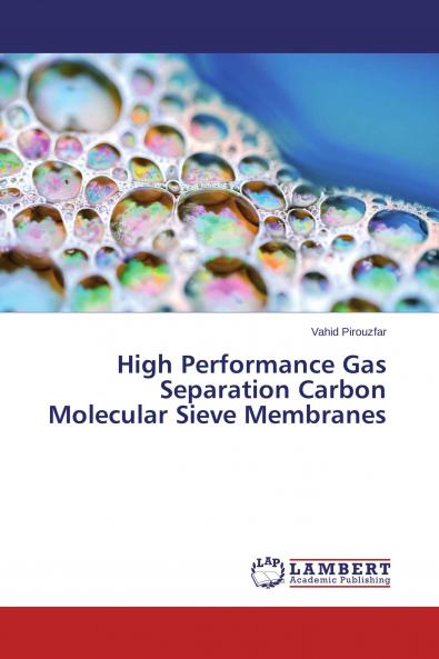 High Performance Gas Separation Carbon Molecular Sieve Membranes