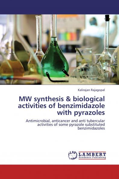 MW synthesis & biological activities of benzimidazole with pyrazoles
