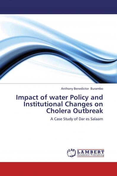 Impact of Water Policy and Institutional Changes on Cholera Outbreak