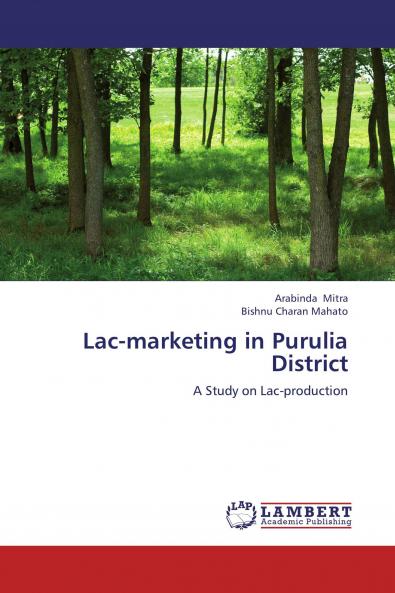Lac-marketing in Purulia District