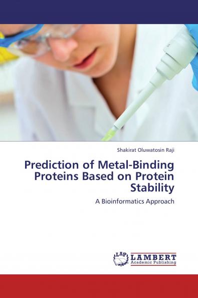 Prediction of Metal-Binding Proteins Based on Protein Stability