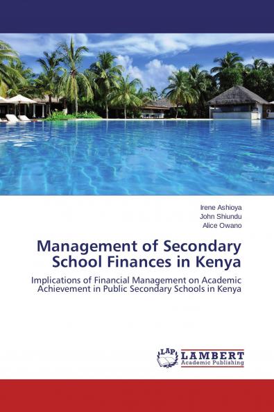 Management of Secondary School Finances in Kenya