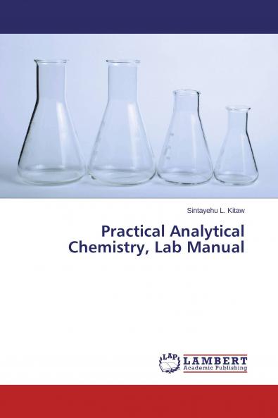 Practical Analytical Chemistry Lab Manual