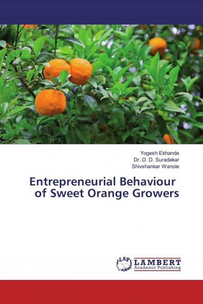 Entrepreneurial Behaviour of Sweet Orange Growers