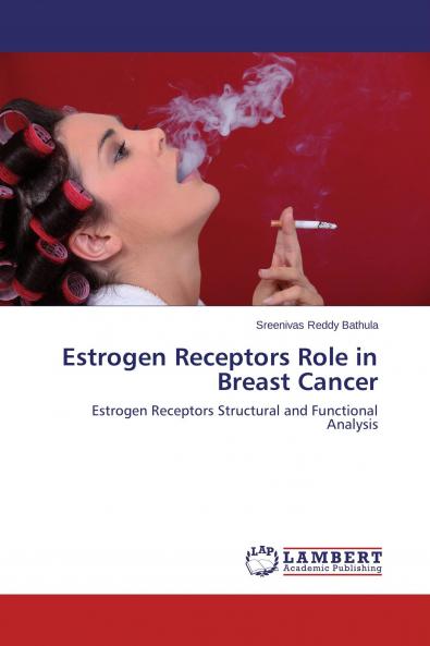 Estrogen Receptors Role in Breast Cancer