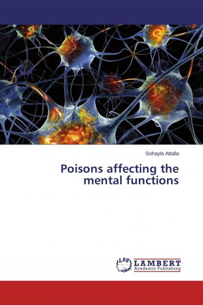 Poisons affecting the mental functions