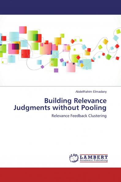Building Relevance Judgments without Pooling