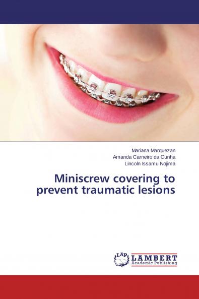 Miniscrew covering to prevent traumatic lesions