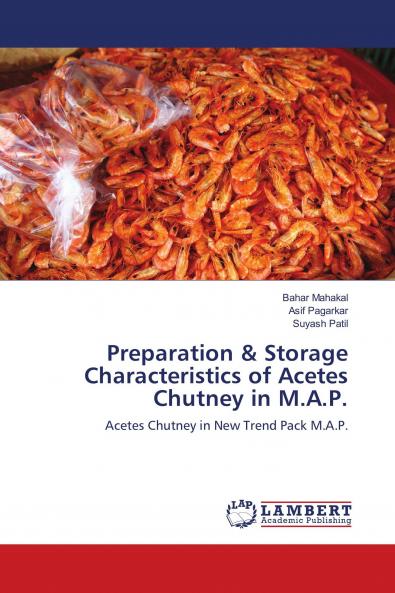 Preparation & Storage Characteristics of Acetes Chutney in M.A.P.