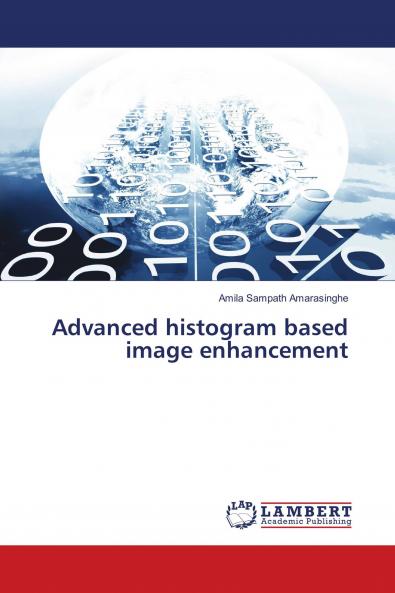 Advanced histogram based image enhancement