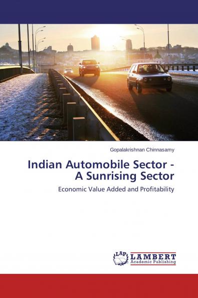 Indian Automobile Sector - A Sunrising Sector