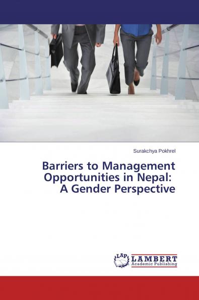 Barriers to Management Opportunities in Nepal: A Gender Perspective