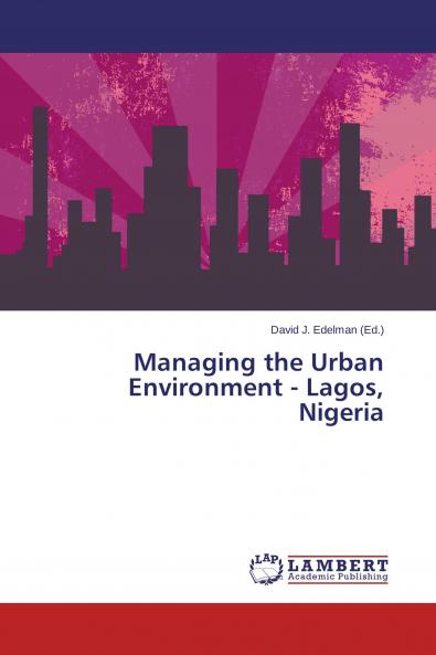 Managing the Urban Environment - Lagos Nigeria